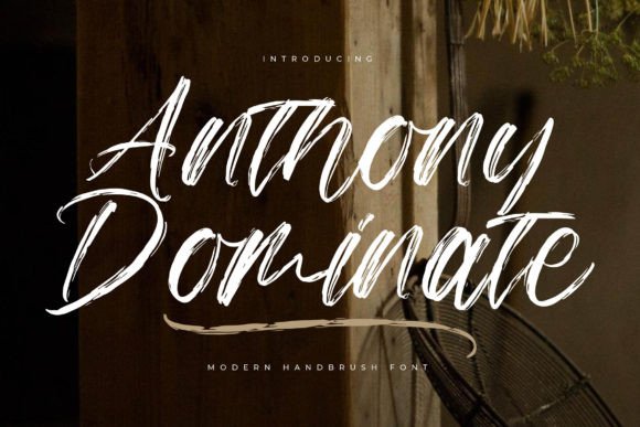 Anthony Dominate Font: Elevating Small Business Branding