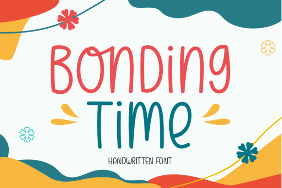Bonding Time: A Playful Handwritten Font That Elevates Campaign Visuals