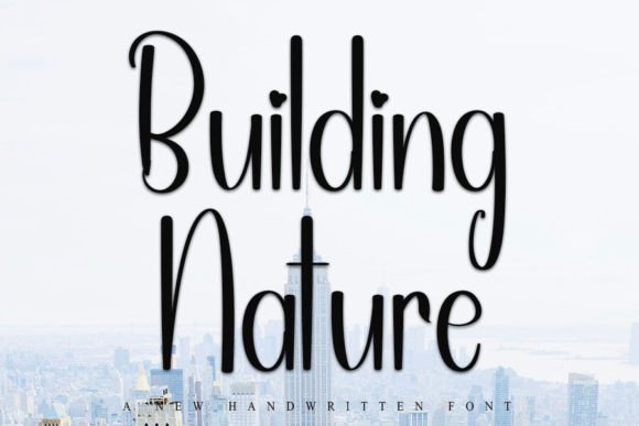 Building Nature Font Review for Web Design