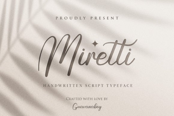 Elevate Your Visual Marketing with the Miretti Script Font