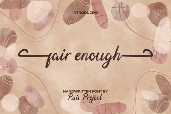 Fair Enough: A Handwritten Font That Elevates Campaign Messaging