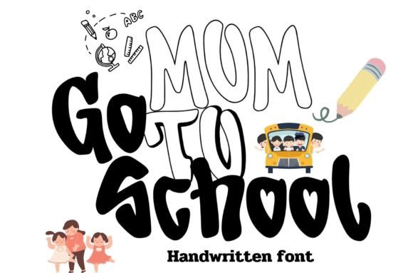 Mom Go to School: A Handwritten Font That Brings Personality to Web Design