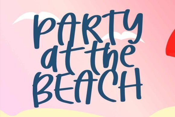 Party at the Beach Font: Adding Sunny Vibes to Web Design Projects