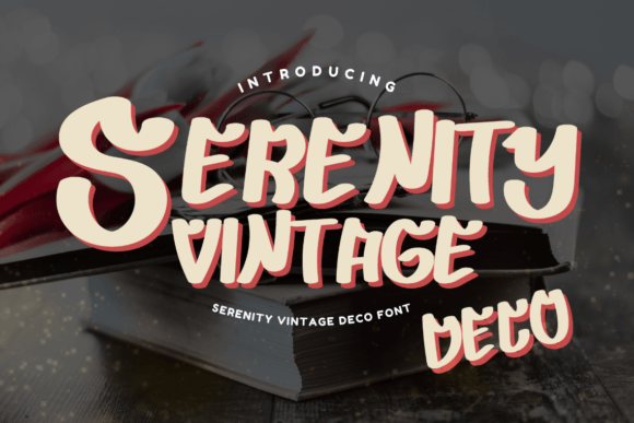 Serenity Vintage Deco Font: A Branding Review