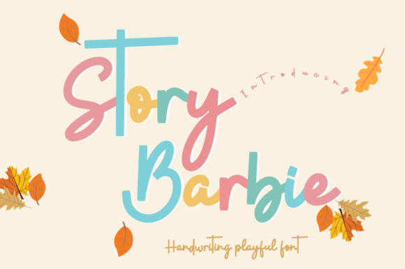 Story Barbie Font: Elevating Small Business Branding